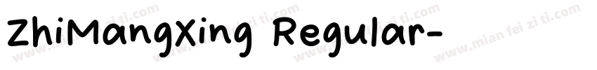 ZhiMangXing Regular字体转换